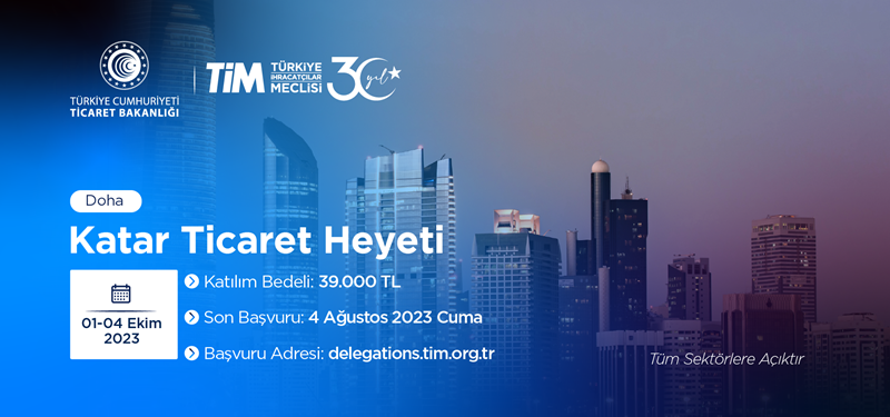 Katar (Doha) Ticaret Heyeti